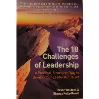 (ภาษาอังกฤษ) The 18 Challenges of Leadership: A Practical, Structured Way to Develop Your Leadership Talent