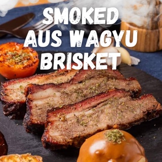 เนื้อเสือร้องไห้รมควันออสเตรเลียวากิว [Smoked AUS Wagyu Brisket]