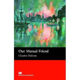 DKTODAY หนังสือ MAC.READERS UPPER:OUR MUTUAL FRIEND