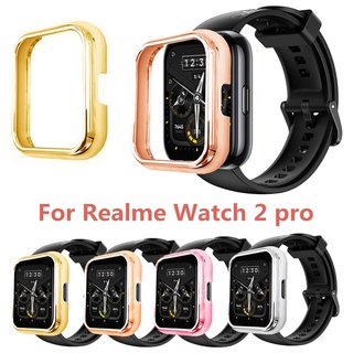 สินค้า เคสนาฬิกาข้อมือพลาสติกสําหรับ Realme Watch 2 Pro Smartwatch