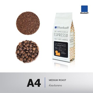 Bluekoff A4 เมล็ดกาแฟ ไทย อาราบิก้า100% Premium เกรด A คั่วสด ระดับกลาง (Medium Roast) (1ถุง บรรจุ 250 g.)