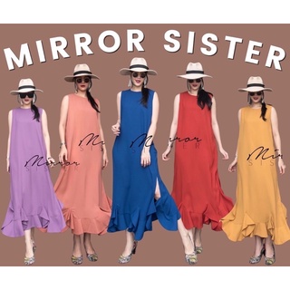 Code : Mirr00 เดรสยาวแขนกุด เดรสทรงปล่อย เดรสแต่งชายระบาย งานป้าย mirrorsister