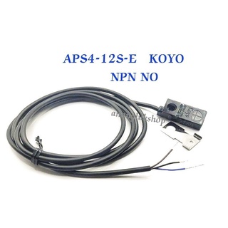 APS4-12S-E APS4-12SE KOYO Proximity Sensor NPN NO 3สาย จับ 4มิล 👉👉พร้อมส่ง