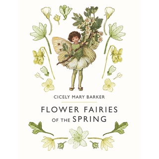 Flower Fairies of the Spring Hardback English By (author)  Cicely Mary Barker