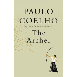 หนังสือภาษาอังกฤษ THE ARCHER by Paulo Coelho