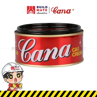 Cana ครีมขัดสีรถ ลบรอยขนแมว ครีมขัดเงารถ ยาขัดเงารถ กาน่า Cana ( ขนาด 220 กรัม ) รักษาพื้นผิวและขัดสีรถยนต์ให้เงางาม