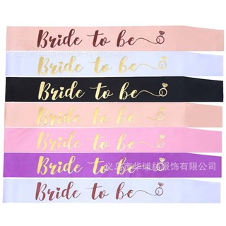 ภาพขนาดย่อของสินค้าSB002 สายสะพาย Bride to be