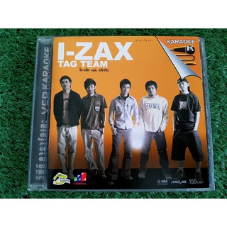 VCD แผ่นเพลง วงไอ-แซ็ค I-ZAX อัลบั้ม Tag Team เพลง ผมไม่อยากแพ้