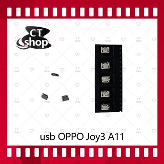 สำหรับ OPPO Joy3 A11 อะไหล่ตูดชาร์จ ก้นชาร์จ（ได้5ชิ้นค่ะ) อะไหล่มือถือ คุณภาพดี CT Shop