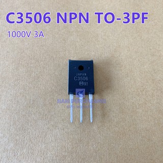 2SC3506 PANASONIC NPN TO-3PF 1000V 3A C3506 Silicon NPN Power Transistors