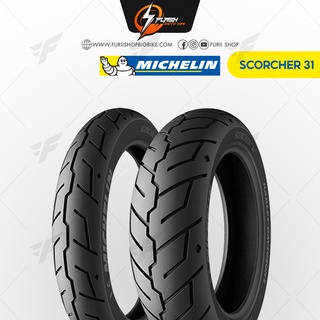 ยางมอเตอร์ไซค์บิ๊กไบค์ MICHELIN SCORCHER 31  ยางบิ๊กไบท์ ยางBigbike Mototire