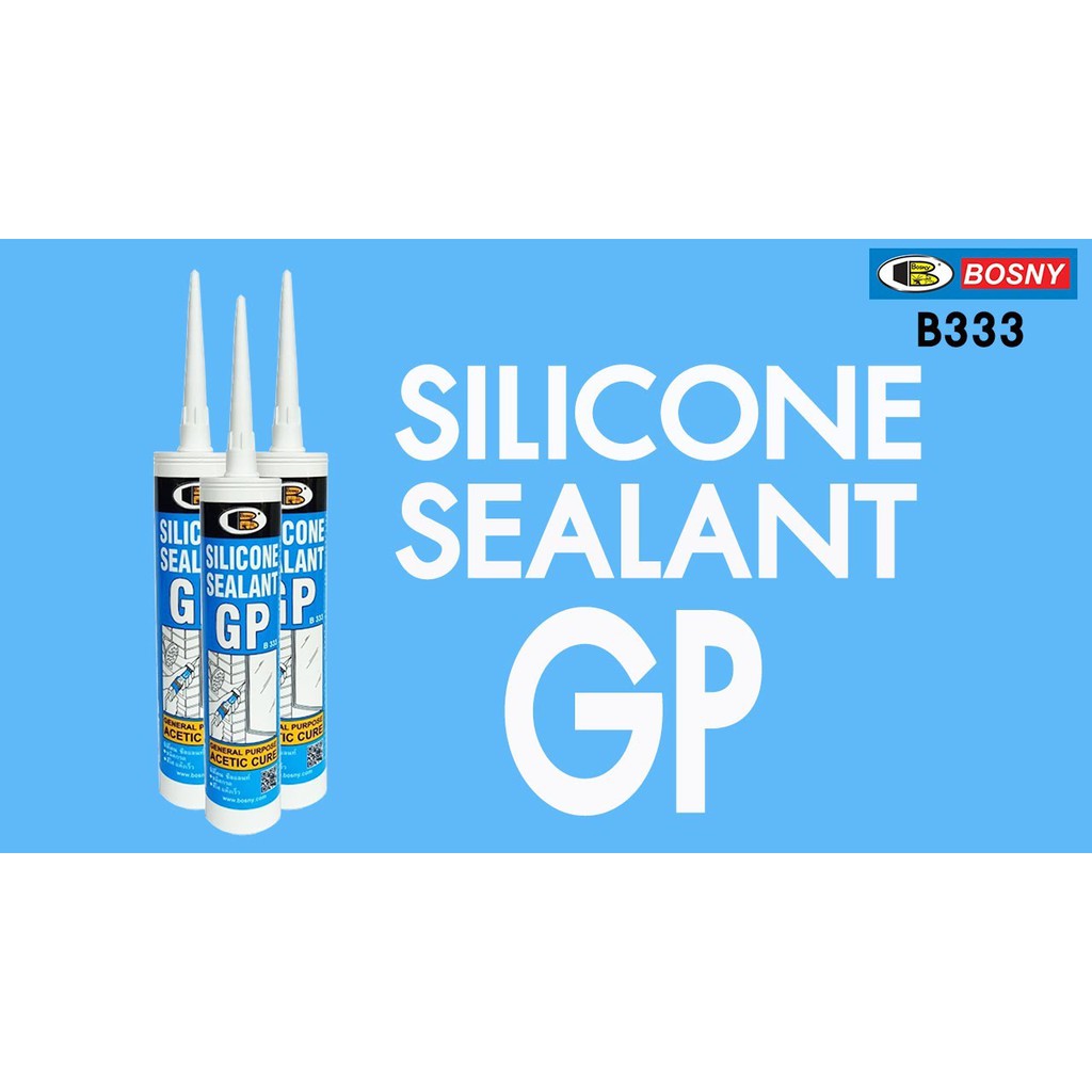ซิลิโคน-bosny-silicone-sealant-ใส-gp-b333-bosny-b333-ใช้ภายนอก-ยืดหยุ่นสูง-ยาแนวกระจก-กันรั่ว-กันซึม-กาวซิลิโคน-บอสนี่-บี-333