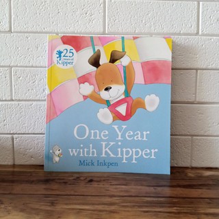 นิทาน : (New) One Year With Kipper