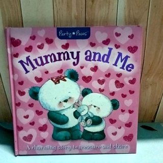 หนังสือปกแข็ง Mummy and Me มือสอง