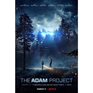 โปสเตอร์หนัง The Adam Project ย้อนเวลาหาอดัม Movie Poster ภาพติดผนัง ตกแต่งห้อง ภาพพิมพ์ ไรอัน เรย์โนลส์ Ryan Reynolds