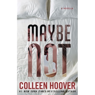 หนังสือภาษาอังกฤษ Maybe Not: A Novella (2) (Maybe Someday) by Colleen Hoover