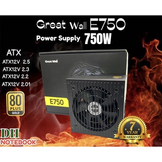 Greatwall Power Supply E750  PSU 80+ GOLD  750W รับประกัน 7 ปี
