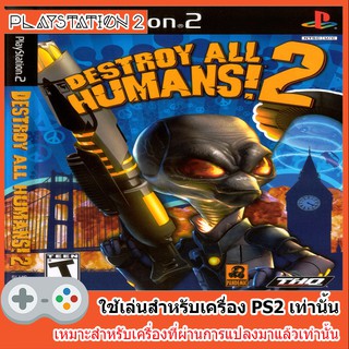 แผ่นเกมส์ PS2 - Destroy All Humans 2