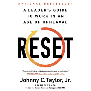หนังสือภาษาอังกฤษ Reset: A Leader’s Guide to Work in an Age of Upheaval by Johnny C. Taylor Jr. (Hard Cover)