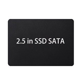 ฮาร์ดดิสก์ไดรฟ์ SSD SATA3 128GB 256GB 512GB 1TB SSD ขนาด 2.5 นิ้ว สําหรับคอมพิวเตอร์ แล็ปท็อป