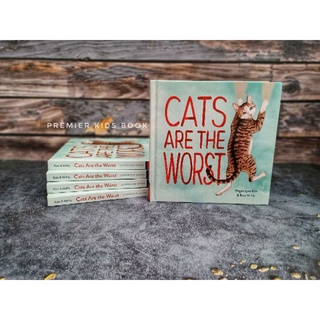 (New) Cats are the Worst.By Megan Lynn Kott &amp; Bexy McFly