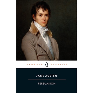 Persuasion - Penguin Classics Jane Austen (author), Gillian Beer (editor) Paperback