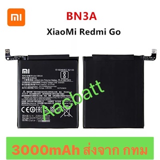 แบตเตอรี่ Xiaomi Redmi Go BN3A 3000mAh ส่งจาก กทม