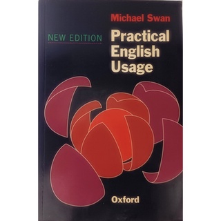 (ภาษาอังกฤษ) Practical English Usage (Oxford) *หนังสือหายากมาก ไม่มีวางจำหน่ายแล้ว*