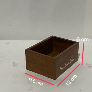กล่องไม้สัก ขนาดเล็ก เก็บของกระจุกกระจิก จัดระเบียบของบนโต๊ะ กว้าง 9.5 x ยาว 13 x สูง 6 cm  ราคาอันละ  : 99฿