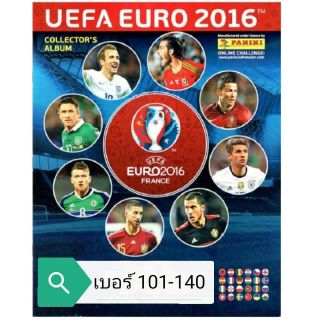 ภาพหน้าปกสินค้าการ์ด Panini Uefa​ Euro​ 2016​ : เบอร์​ 101-140 ที่เกี่ยวข้อง