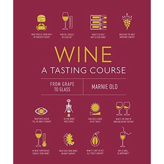 [หนังสือ] Wine A Tasting Course: From Grape to Glass dk winery drink drinks beverage gin beer cocktail English book