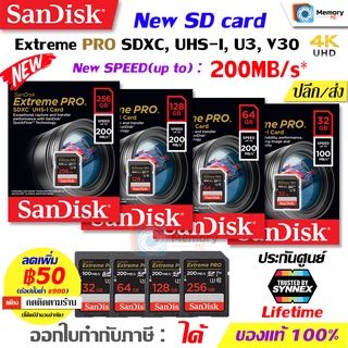 SANDISK New SD card ExtremePRO 32GB/64GB/128GB/256GB [200MB/s]U3, SDSDXXD เมมโมรี่การ์ด memory card กล้องDSLR,mirrorless