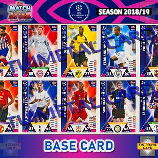 ภาพหน้าปกสินค้าMATCH ATTAX 2018/19 UEFA CHAMPIONS LEAGUE: BASE CARD การ์ดธรรมดา ฟุตบอล Football Card !โปรดอ่านคำอธิบายก่อนสั่ง! ที่เกี่ยวข้อง