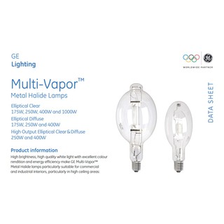 GE หลอดเมทัลฮาไลด์ GE Multi-Vapor Lamp 400W ทรงโบว์ลิ่ง แก้วใส ขั้ว E40 หลอดเมทัลฮาไลด์ 400W GE Metal Halide 400W GE