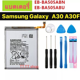 แบตเตอรี่ แท้ Samsung Galaxy A30 A305F EB-BA505ABN 4000mAh พร้อมชุดถอด+กาวติดแบต