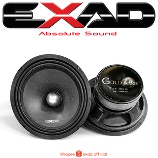 Midrange speaker EXAD EX-8.0" GOLD SERIES ลำโพงเสียงกลาง ราคาต่อคู่ (จัดส่งฟรี)​