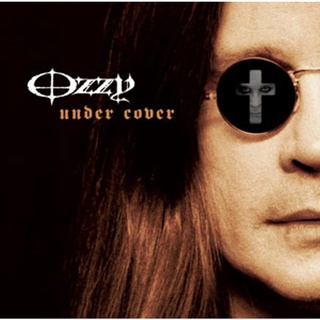 ซีดีเพลง CD Ozzy Osbourne 2005 - Under Cover,ในราคาพิเศษสุดเพียง159บาท