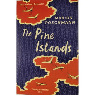 หนังสือ นิยาย ภาษาอังกฤษ THE PINE ISLANDS Marion Poschmann 180Page