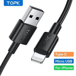 TOPK AN02 สายชาร์จ Micro USB Type C TPE คุณภาพสูง แบบชาร์จเร็ว สำหรับ ไอโฟน เสียวหมี่ ซัมซุง หัวเว่ย