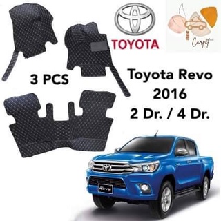 พรมปูพื้นเข้ารูปรถยนต์  Toyota Revo  2Dr . 4Dr 3PCS (หนังแท้ PU มี 10สี) พรมปูพื้นรถยนต์ พรมรถยนต์