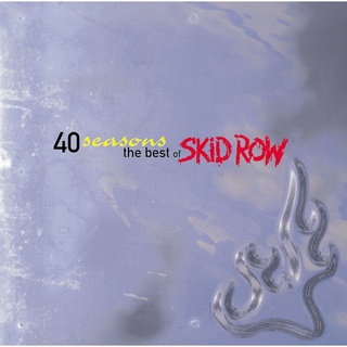 CD Audio เพลงสากล Skid Row - 40 Seasons The Best Of Skid Row บันทึกจากแผ่นแท้ คุณภาพเสียง 100%