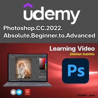 สินค้า Learning  Photoshop CC.2022 For.Absolute Beginner to Advanced | With Engish Subtitle