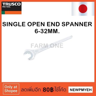 TRUSCO : TSS-0006 (489-0221 ) SINGLE OPEN END SPANNER ประแจปากตายหัวเดียว