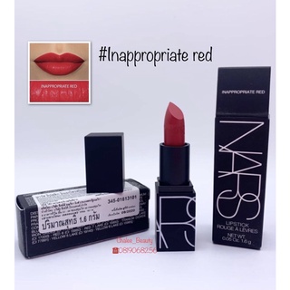 ลิปสติก  Nars lipstick rouge a levres 1.6g #Inappropriate red (ฉลากไทย)