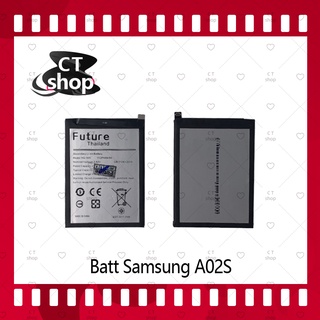 สำหรับ Samsung A02S อะไหล่แบตเตอรี่ Battery Future Thailand For Samsung A02S มีประกัน1ปี อะไหล่แบตเตอรี่ CT Shop