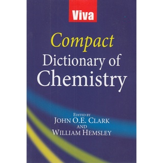 DKTODAY หนังสือ VIVA COMPACT DICTIONARY OF CHEMISTRY (Viva Books)