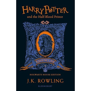 c321 HARRY POTTER AND THE HALF-BLOOD PRINCE (RAVENCLAW EDITION) 9781526618276  ผู้แต่ง : J.K. ROWLING