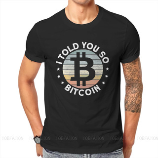 [S-5XL]Bitcoin Cryptocurrency Art I Told You So T Shirt Classic Fashion Large MenS Tops O-Neck Tshirt