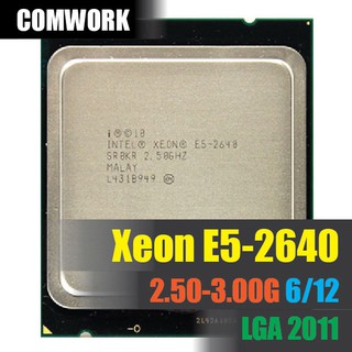 ซีพียู Intel XEON E5 2640 LGA 2011 CPU PROCESSOR X79 C602 WORKSTATION SERVER DELL HP COMWORK