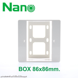 NANO-86-BOX บล็อกลอย 86x86 บ๊อกลอย 86x86 กล่องลอยขอบเหลี่ยมจตุรัส​ ขนาด​ 86x86x40cm กล่องลอยขอบเหลี่ยมจตุรัส ขนาด3x3นิ้ว